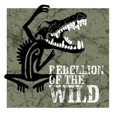 Rebellion of the Wild I